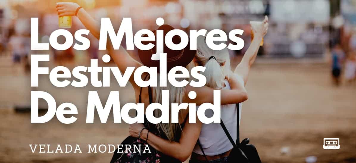 Festivales Madrid
